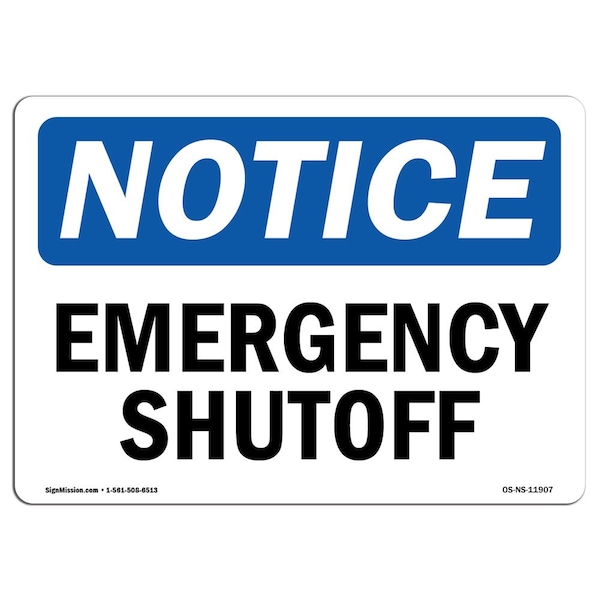 Safety Sign, OSHA Notice, 3.5" Height, Emergency Shutoff Sign, Landscape, 10PK